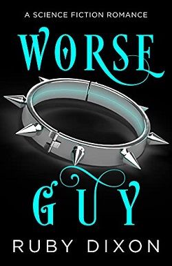 Worse Guy: A Scifi Alien Romance