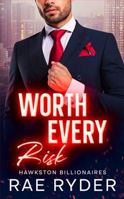 Worth Every Risk