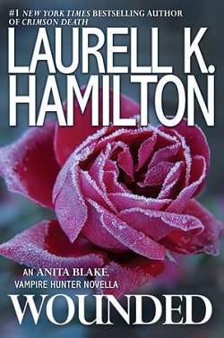 Wounded (Anita Blake, Vampire Hunter 24.5)
