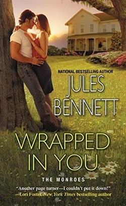 Wrapped in You (The Monroes 1)