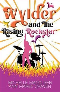 Wylder & the Rising Rockstar
