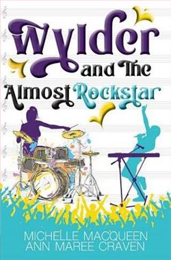 Wylder and the Almost Rockstar