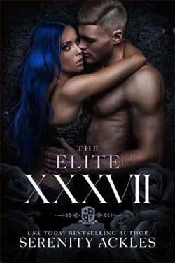 XXXVII: The Elite
