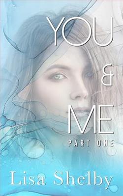 You & Me: Part One