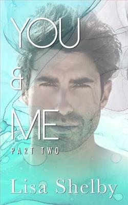 You & Me: Part Two