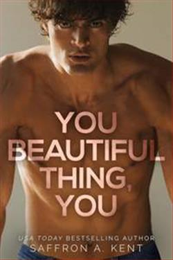 You Beautiful Thing – You (Bad Boys of Bardstown)