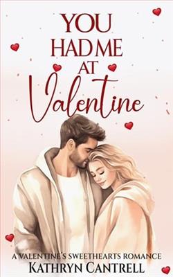 You Had Me At Valentine