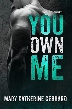 You Own Me (Owned 1)