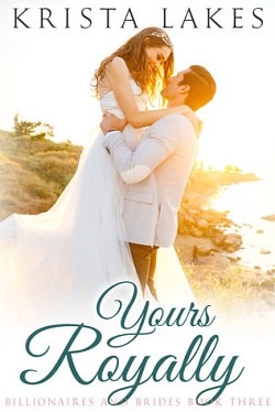 Yours Royally (Billionaires and Brides 3)