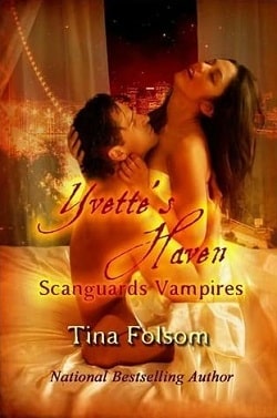 Yvette's Haven (Scanguards Vampires 4)