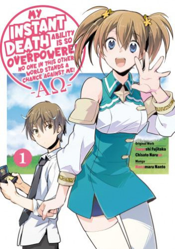 My Instant Death Ability Is So Overpowered, No One in This Other World Stands a Chance Against Me!