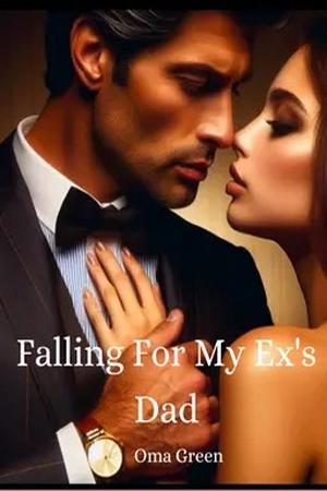 Falling For My Ex's Dad